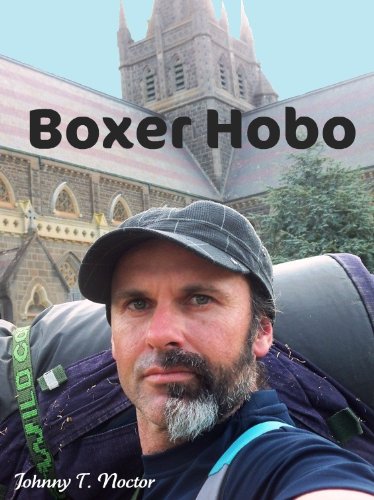 Download Boxer Hobo (The Hobo Chronicles Book 1) Download Boxer Hobo (The Hobo Chronicles Book 1)