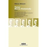 Şiirler 4 - Yatar Bursa Kalesinde