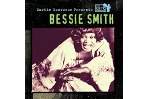 Martin Scorsese Presents The Blues: Bessie Smith