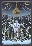 Les trois fantômes de Tesla - tome 2 - La Conjuration des humains véritables