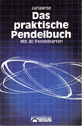 Das praktische Pendelbuch. Mit Pendel aus Messing