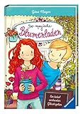 Der magische Blumenladen, Band 2: Ein total verhexter Glücksplan by 