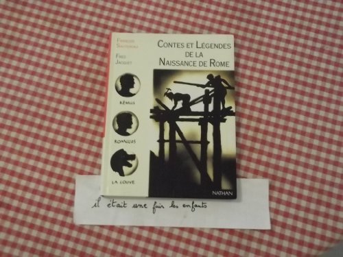 couverture de : Contes et l&eacute;gendes de la naissance de Rome