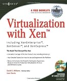 Image de Virtualization with Xen(tm): Including XenEnterprise, XenServer, and XenExpress