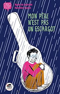 jaquette livre Mon père n'est pas un escargot