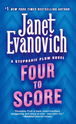 Four to Score (Stephanie Plum, No. 4) (English Edition) livre