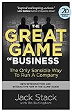 The Great Game of Business, Expanded and Updated: The Only Sensible Way to Run a Company by