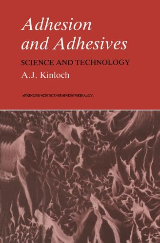 Adhesion and Adhesives: Science and Technology