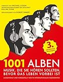 Cover zum Buch 1001 Alben: Musik, die Sie hören soll...