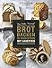 Brot backen in Perfektion mit Sauerteig - Das Plötz-Prinzip! - Vollendete Ergebnisse statt Experimente - 60 Brotklassiker - Baguette, Dinkelbrot, Frühstücksbrötchen, Croissants und mehr by 