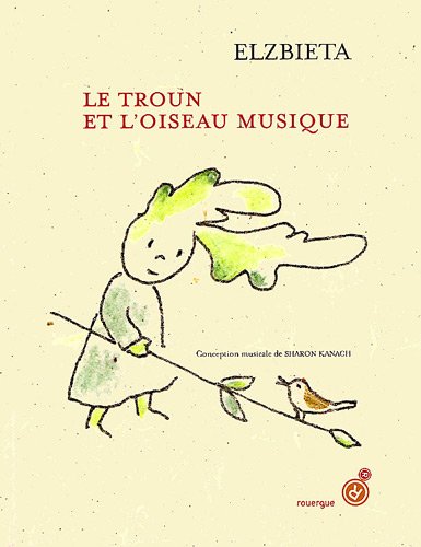 couverture de : Le troun et l'oiseau musique