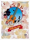 Image de Mit der Ukulele duch das Jahr: 49 traditionelle und neue deutsche Kinderlieder
