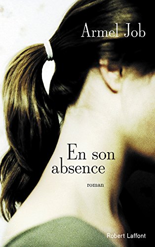 Télécharger En son absence PDF Lire En Ligne Télécharger En son absence PDF Lire En Ligne
