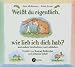 Produktbild Weißt du eigentlich, wie lieb ich dich hab CD: ... und andere Geschichten vom Liebhaben. Lesung