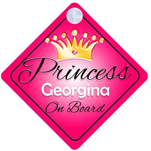 Princess Georgina On Board Personalised Girl Car Sign Baby / Child Gift 001