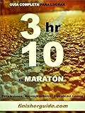 Guía completa para bajar de 3h10 en Maratón (Planes de entrenamiento para Maratón de finisherguide nº 310)