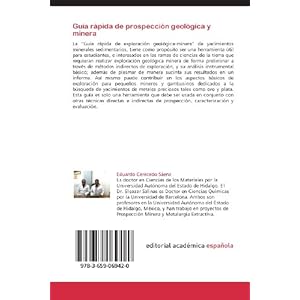 Guía rápida de prospección geológica y minera: Guía rápida para entender los principios de la prospección geológica minera de yacimientos sedi