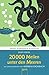 20000 Meilen unter den Meeren. Mit einem Vorwort von Andreas Eschbach: Arena Kinderbuch-Klassiker by