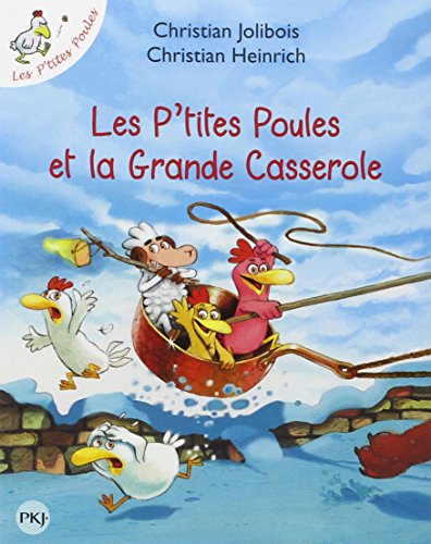 Les  p'tites poules et la grande casserole