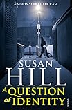 Image de A Question of Identity: Simon Serrailler Book 7