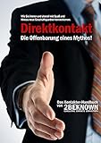 Image de Direktkontakt - Die Offenbarung eines Mythos: Das 2BEKNOWN Kontakter- Handbuch