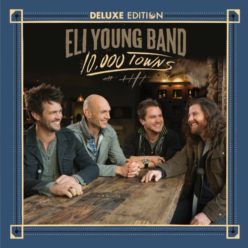 Preisvergleich Produktbild 10 0000 Towns by Eli Young Band (2014-03-11)