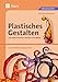 Produktbild Plastisches Gestalten mit Papiermaschee, Styrodur und Metall: Papiermaschee, Styrodur und Metall, über 35 Kunstprojekte in drei Differenzierungsstufen ... Klasse) (Plastisches Gestalten Sekundarstufe)