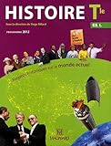 Histoire Tle ES, L Regards historiques sur le monde actuel : Programme 2012