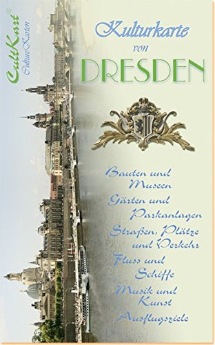 Preisvergleich Produktbild Kulturkarte von Dresden: Stadtplan, Stadtführer, Ausflugsführer, 1:6000