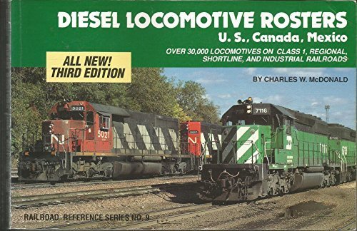 Diesel Locomotive Rosters: U.S., Canada, Mexico livre
