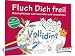 Produktbild Das Malbuch für Erwachsene: Fluch Dich frei - Vollidiot!: Schimpfwörter zum Ausmalen und Verschenken (Kreativ)