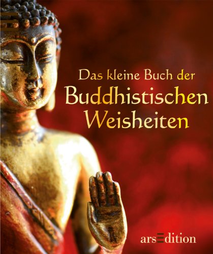 Download Das kleine Buch der Buddhistischen Weisheiten
