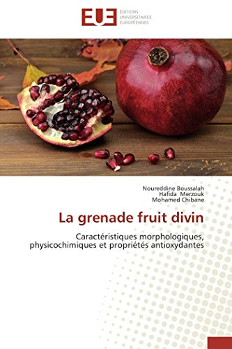 La grenade fruit divin francais La grenade fruit divin francais