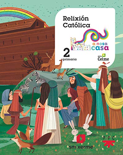 Relixión católica 2 Primaria A Nosa Casa