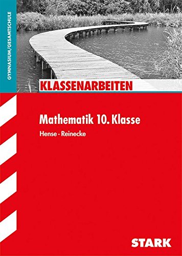STARK Klassenarbeiten Gymnasium - Mathematik 10. Klasse