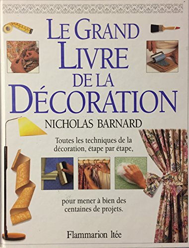 couverture de : Le Grand livre de la d&eacute;coration