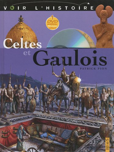 Celtes et Gaulois