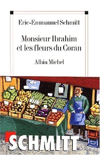 Monsieur ibrahim et les fleurs du coran