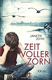 Bücher Neuerscheinungen 2022 - Zeit voller Zorn: Kripo Bodensee 5 von Janette John