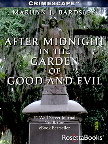 After Midnight in the Garden of Good and Evil (English Edition) After Midnight in the Garden of Good and Evil (English Edition)