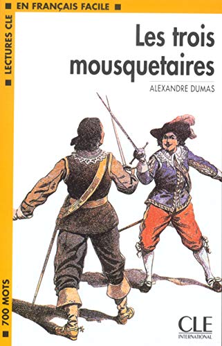 Les trois mousquetaires (Lectures clé en français facile)