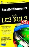 Les médicaments pour les Nuls Actu
