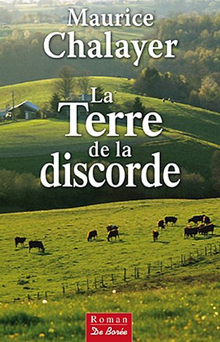 couverture de : La terre de la discorde