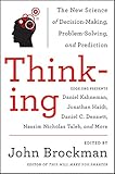 Image de Thinking: The New Science of Decision-Making, Problem-Solving, and Prediction