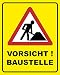 Produktbild Vorsicht Baustelle Schild | 20 x 25 cm | Hinweisschild 3mm | stabile Hartschaumplatte