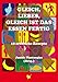 Gleich, Liebes, gleich ist das Essen fertig: 18 erotische Rezepte by 