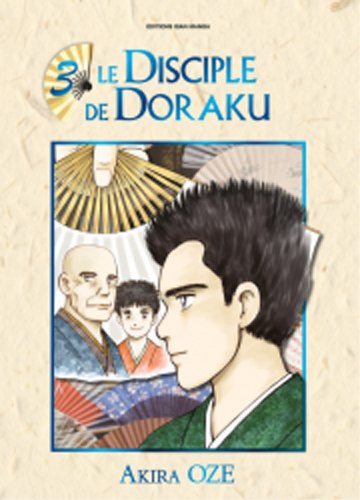 Le disciple de Doraku — Tome 3