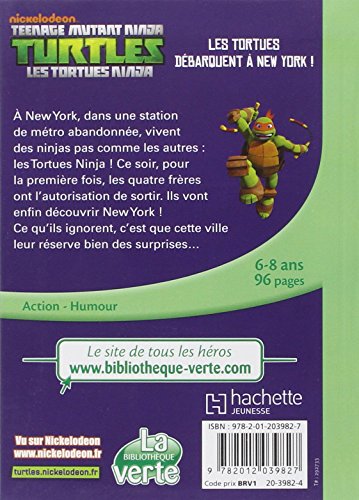 Livres Couvertures de LES TORTUES NINJA 01 - Les Tortues débarquent à New York !