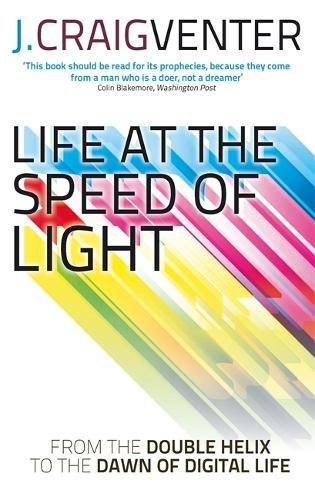 Life at the Speed of Light: From the Double Helix to the Dawn of Digital Life RS.238 (60.00% Off) - Amazon