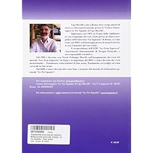 Trattamento ernia discale lombare. Rieducazione posturale metodo «Le tre squadre».